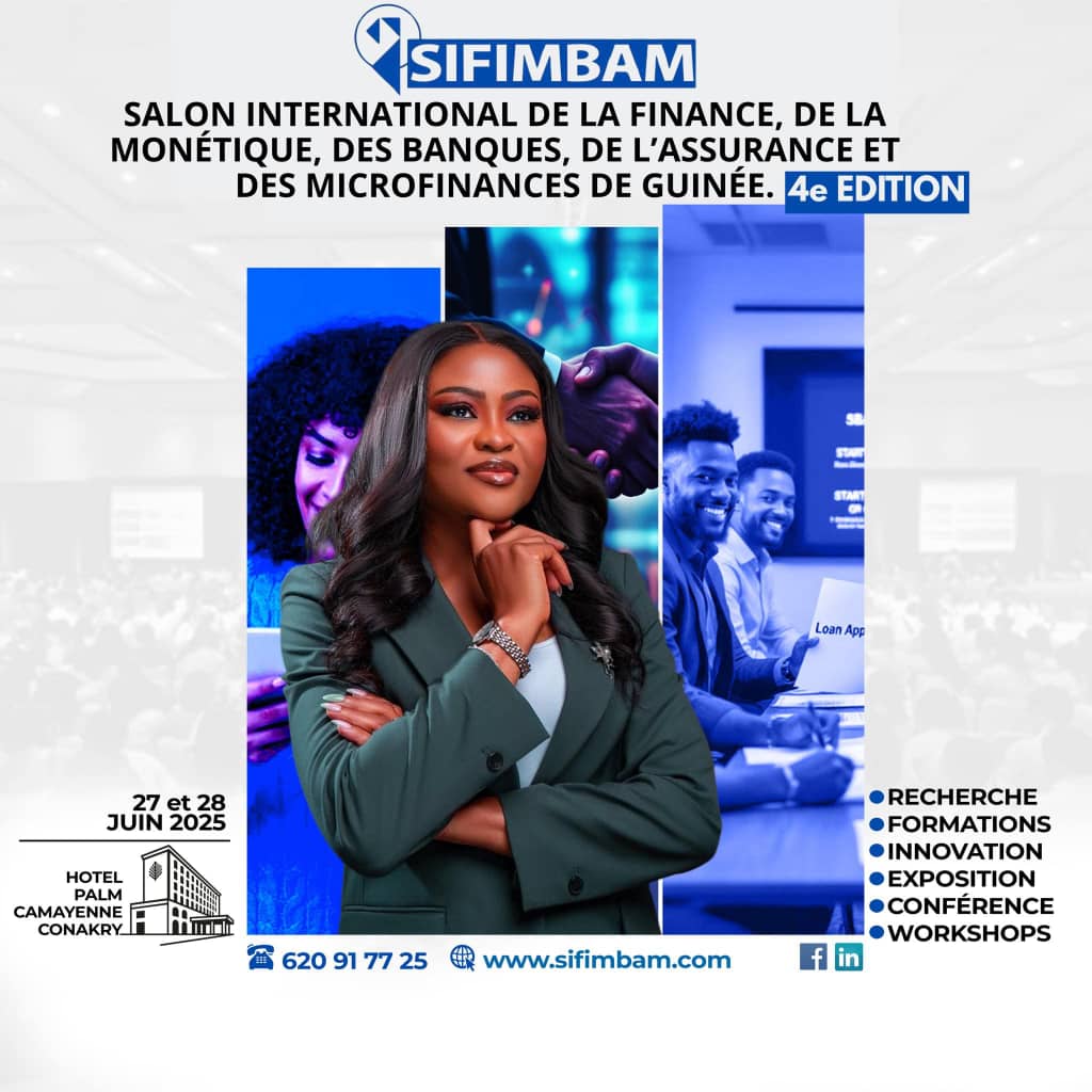 𝐒𝐈𝐅𝐈𝐌𝐁𝐀𝐌 𝟐𝟎𝟐𝟓 : Le Rendez-vous Incontournable de la Finance en Guinée !