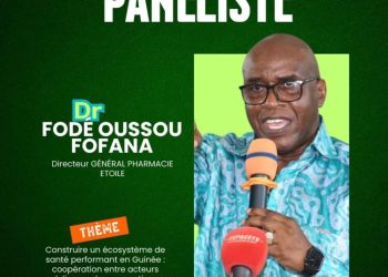 FOMPHARMA 2026 : Le Dr Fodé Oussou Fofana, DG de Pharmacie Étoile, brille au grand panel sur la santé performante en Guinée