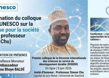 Vers la neutralité carbone : l’Ambassadeur Mamadou Bhoye Baldé attendu au colloque international UNESCO–IUPAP aux côtés du Prix Nobel Steven Chu